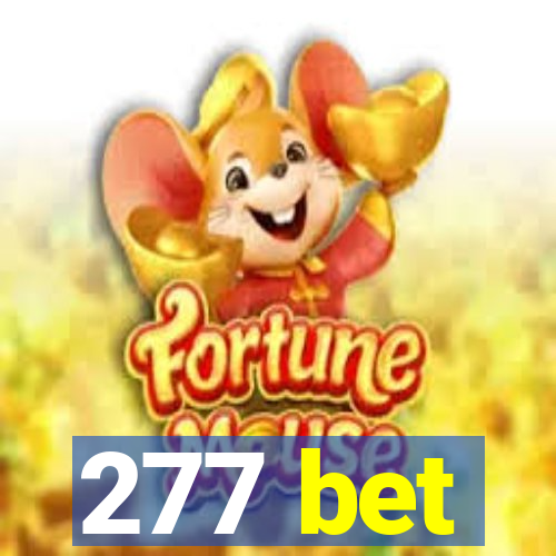 277 bet